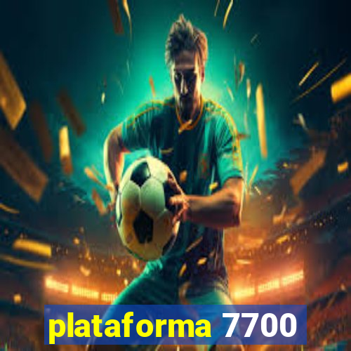 plataforma 7700